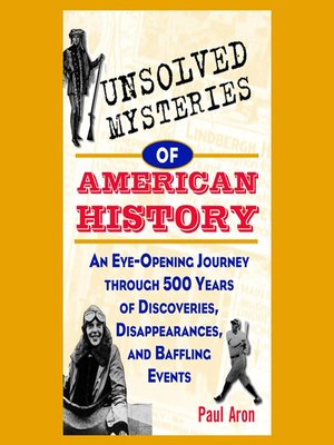 cover image of Unsolved Mysteries of American History